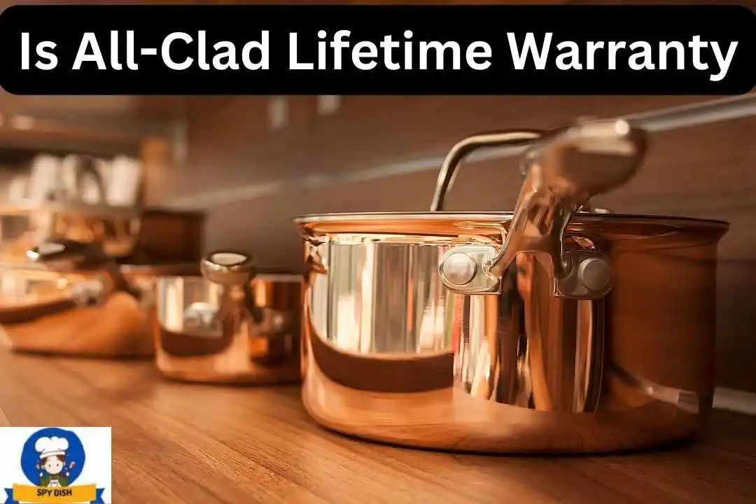Is All-Clad Lifetime Warranty